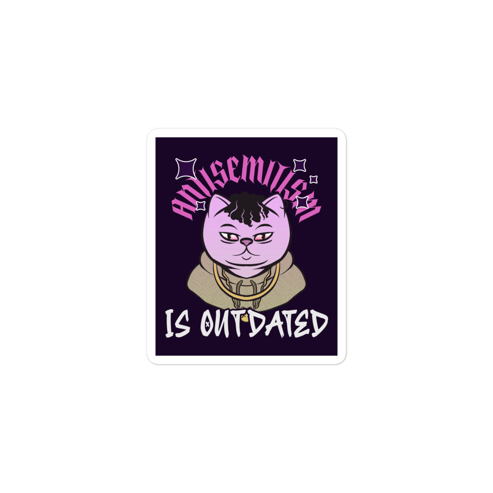 Cool Cat | Antisemitism Is Outdated | Kiss Cut Sticker Jouparty