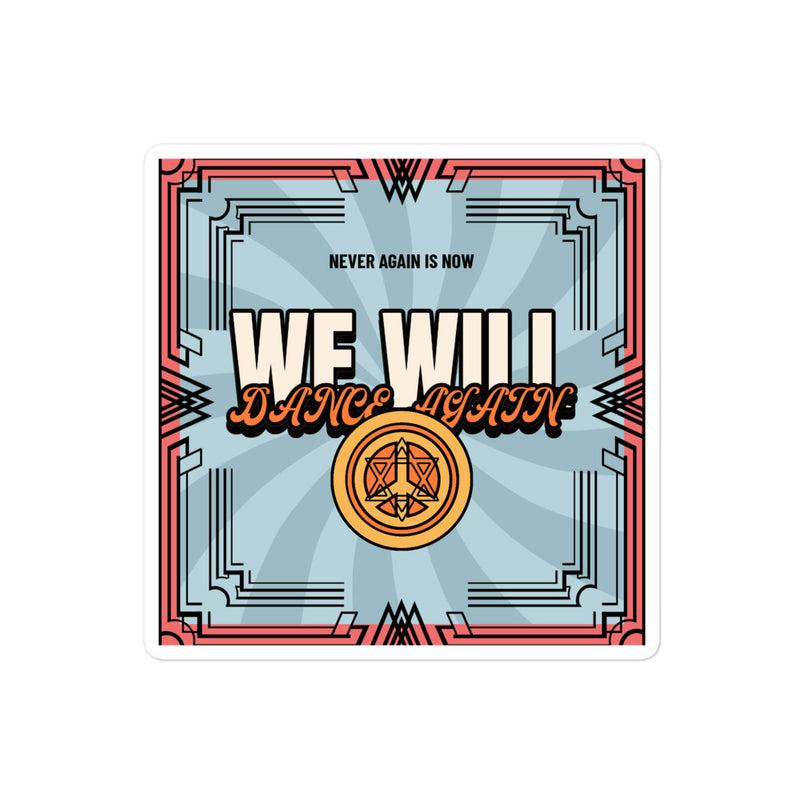 We Will Dance Again | Retro-Blue Style | Kiss Cut Sticker