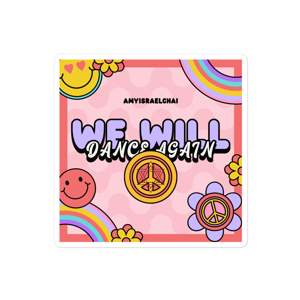 We Will Dance Again | Retro-Pink Style | Kiss Cut Sticker Jouparty