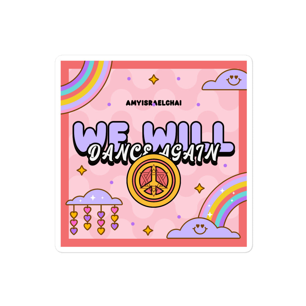 We Will Dance Again | Retro-Pink Style | Kiss Cut Sticker Jouparty