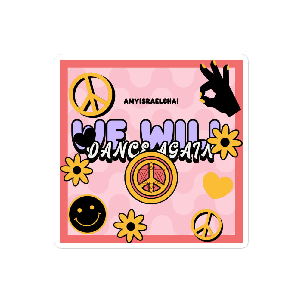 We Will Dance Again | Retro-Pink Style | Kiss Cut Sticker Jouparty
