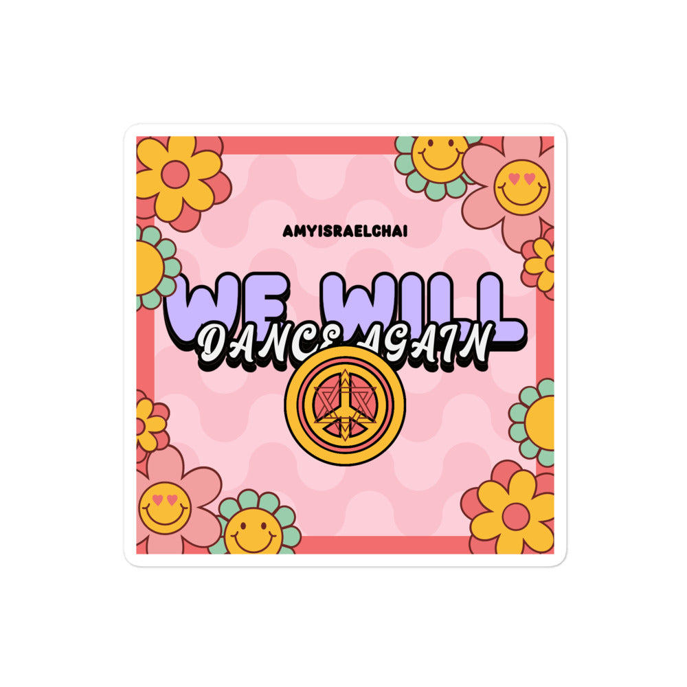 We Will Dance Again | Retro-Pink Style | Kiss Cut Sticker
