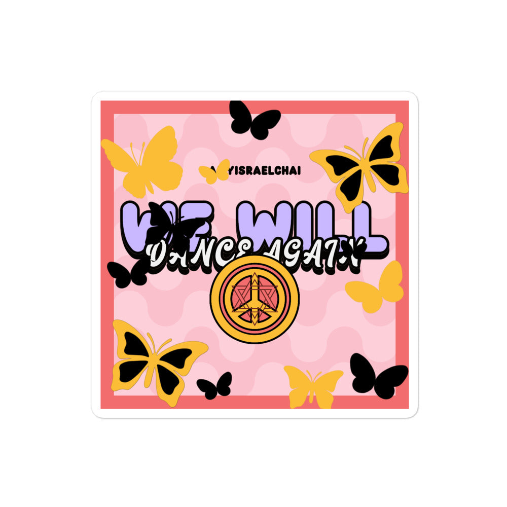 We Will Dance Again | Retro-Pink Style | Kiss Cut Sticker Jouparty