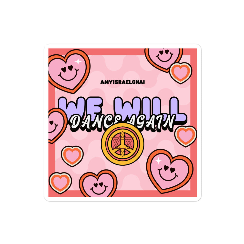 We Will Dance Again | Retro-Pink Style | Kiss Cut Sticker Jouparty
