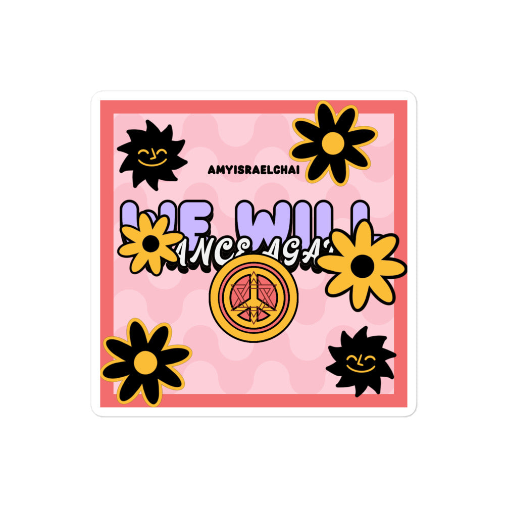 We Will Dance Again | Retro-Pink Style | Kiss Cut Sticker Jouparty