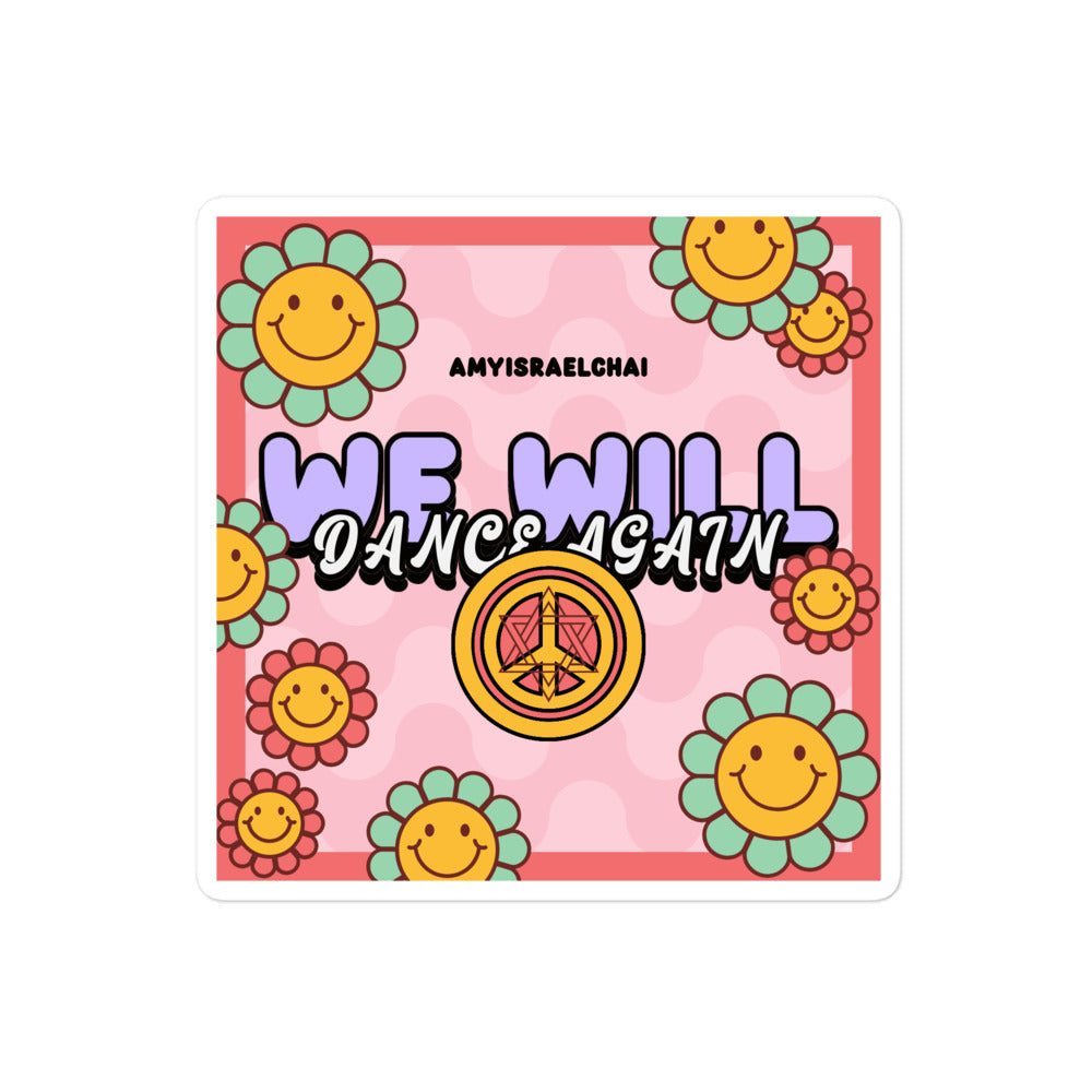 We Will Dance Again | Retro-Pink Style | Kiss Cut Sticker