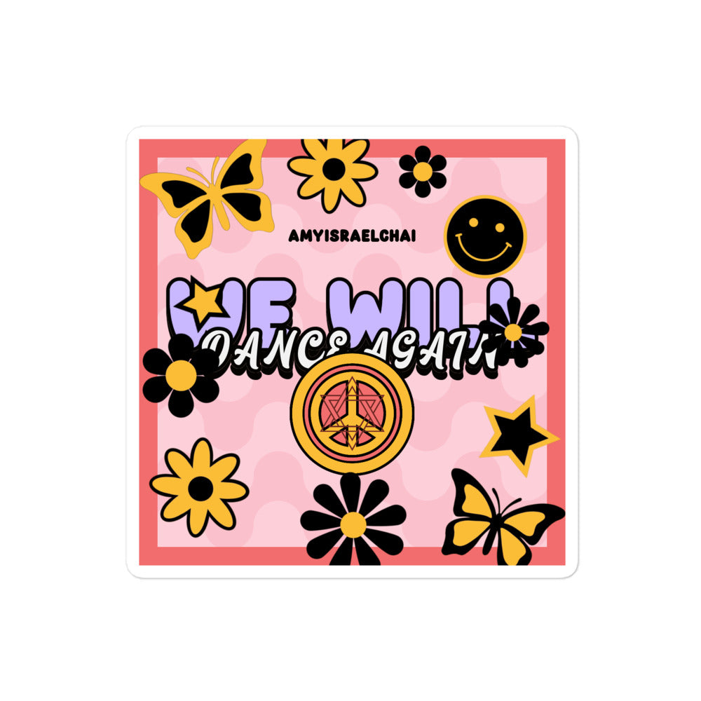 We Will Dance Again | Retro-Pink Style | Kiss Cut Sticker Jouparty