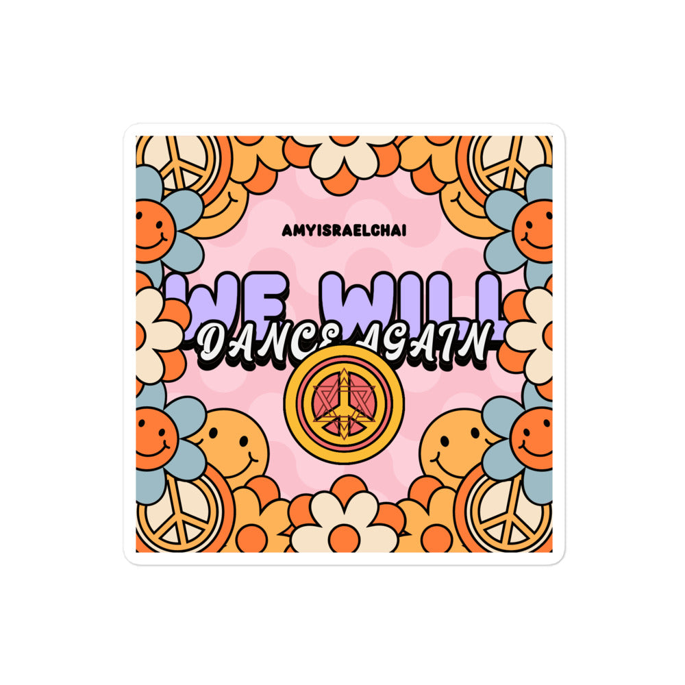 We Will Dance Again | Retro-Pink Style | Kiss Cut Sticker Jouparty