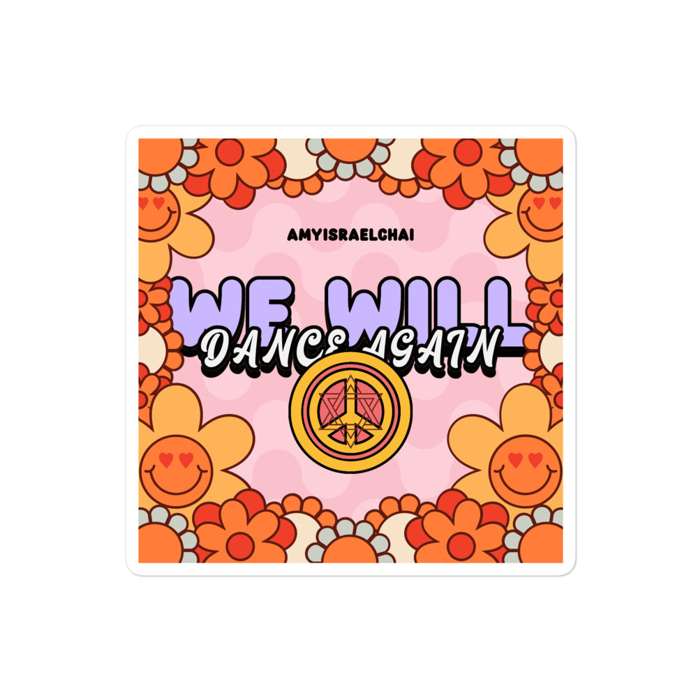 We Will Dance Again | Retro-Pink Style | Kiss Cut Sticker Jouparty