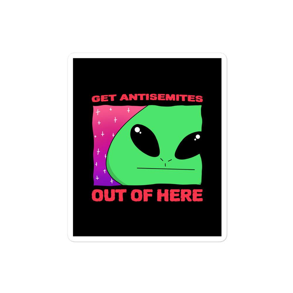 Get Alien Out | Antisemitism | Kiss Cut Sticker Jouparty