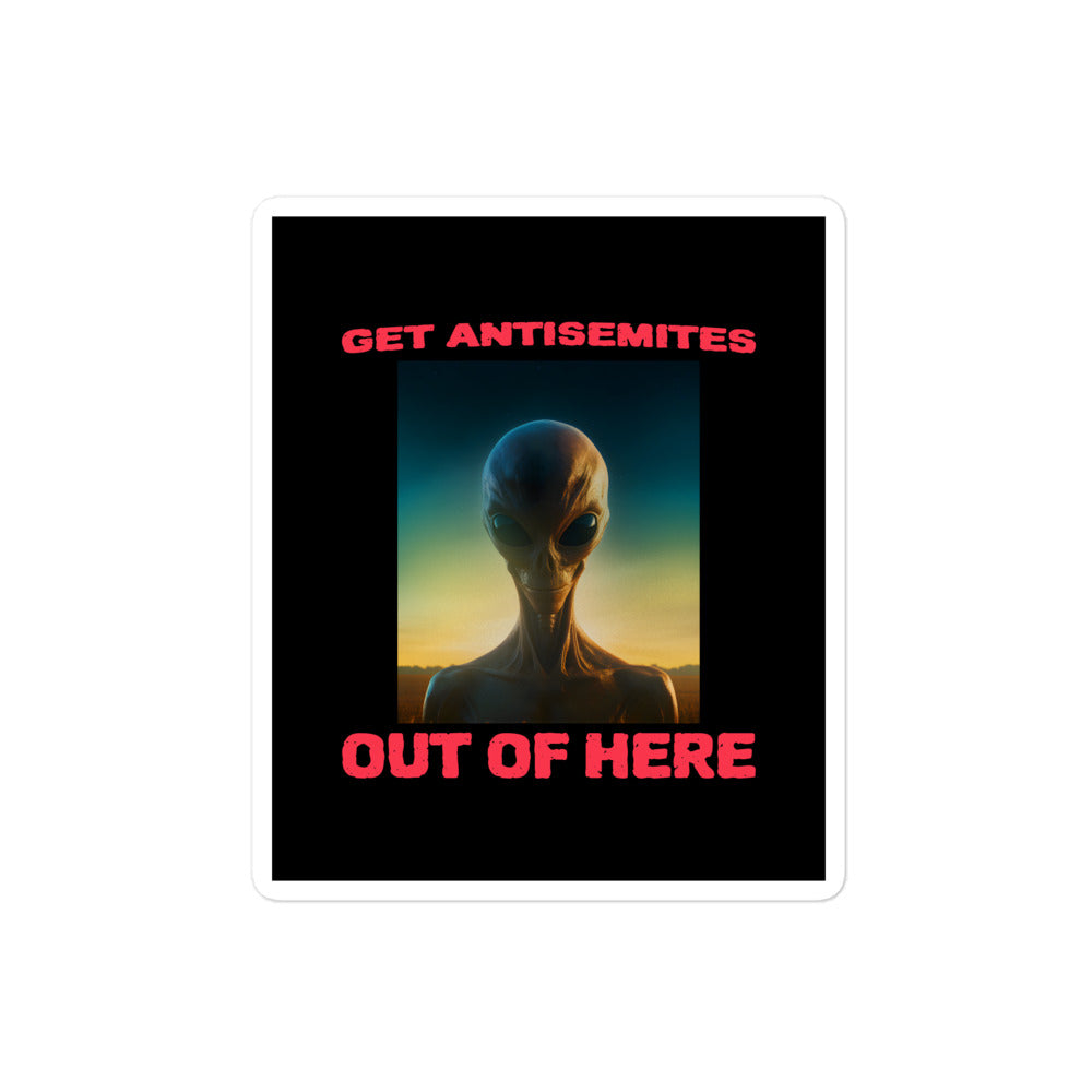 Get Alien Out | Antisemitism | Kiss Cut Sticker Jouparty