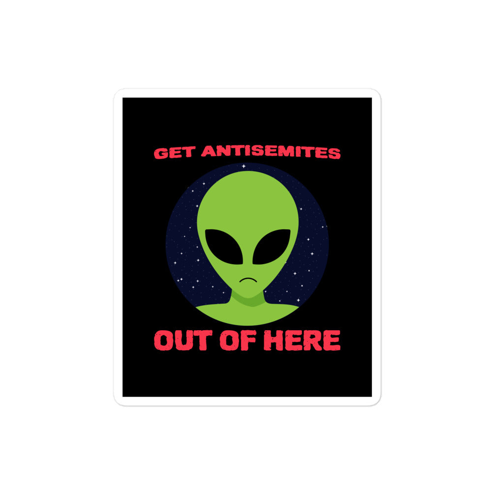 Get Alien Out | Antisemitism | Kiss Cut Sticker Jouparty