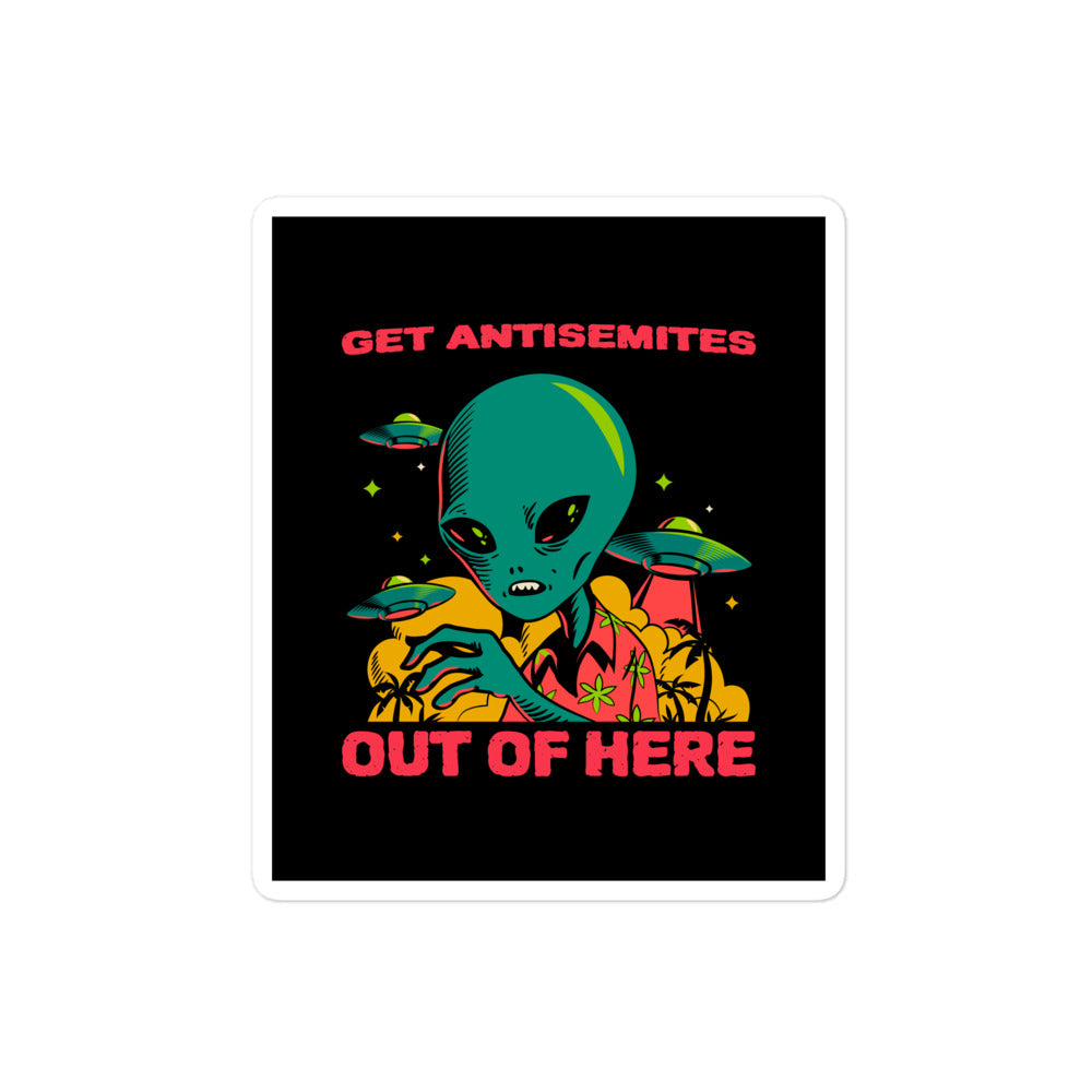 Get Alien Out | Antisemitism | Kiss Cut Sticker Jouparty