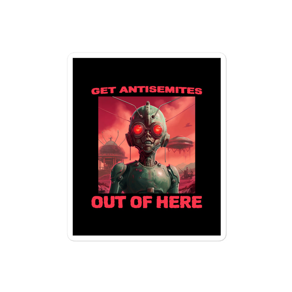 Get Alien Out | Antisemitism | Kiss Cut Sticker Jouparty