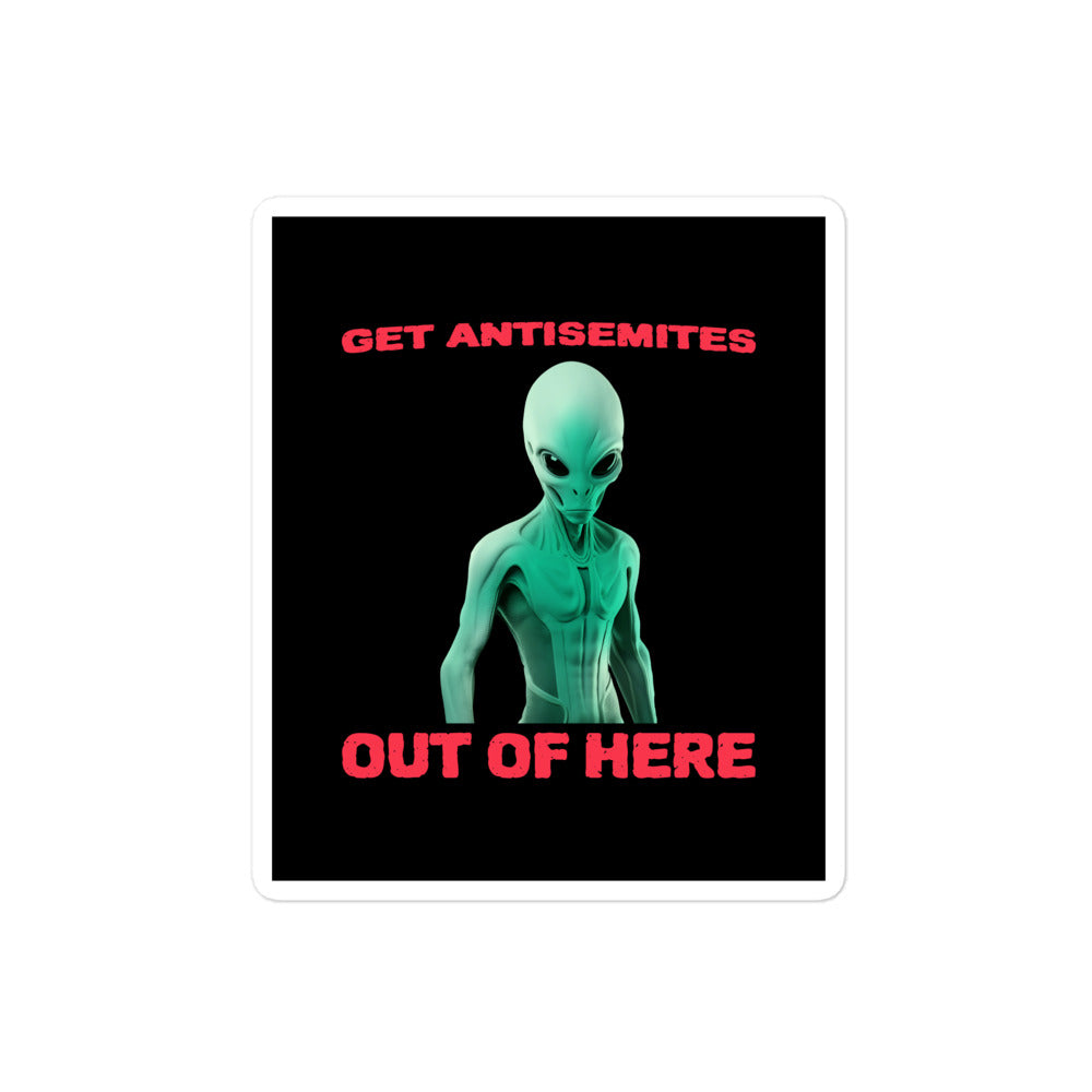 Get Alien Out | Antisemitism | Kiss Cut Sticker Jouparty