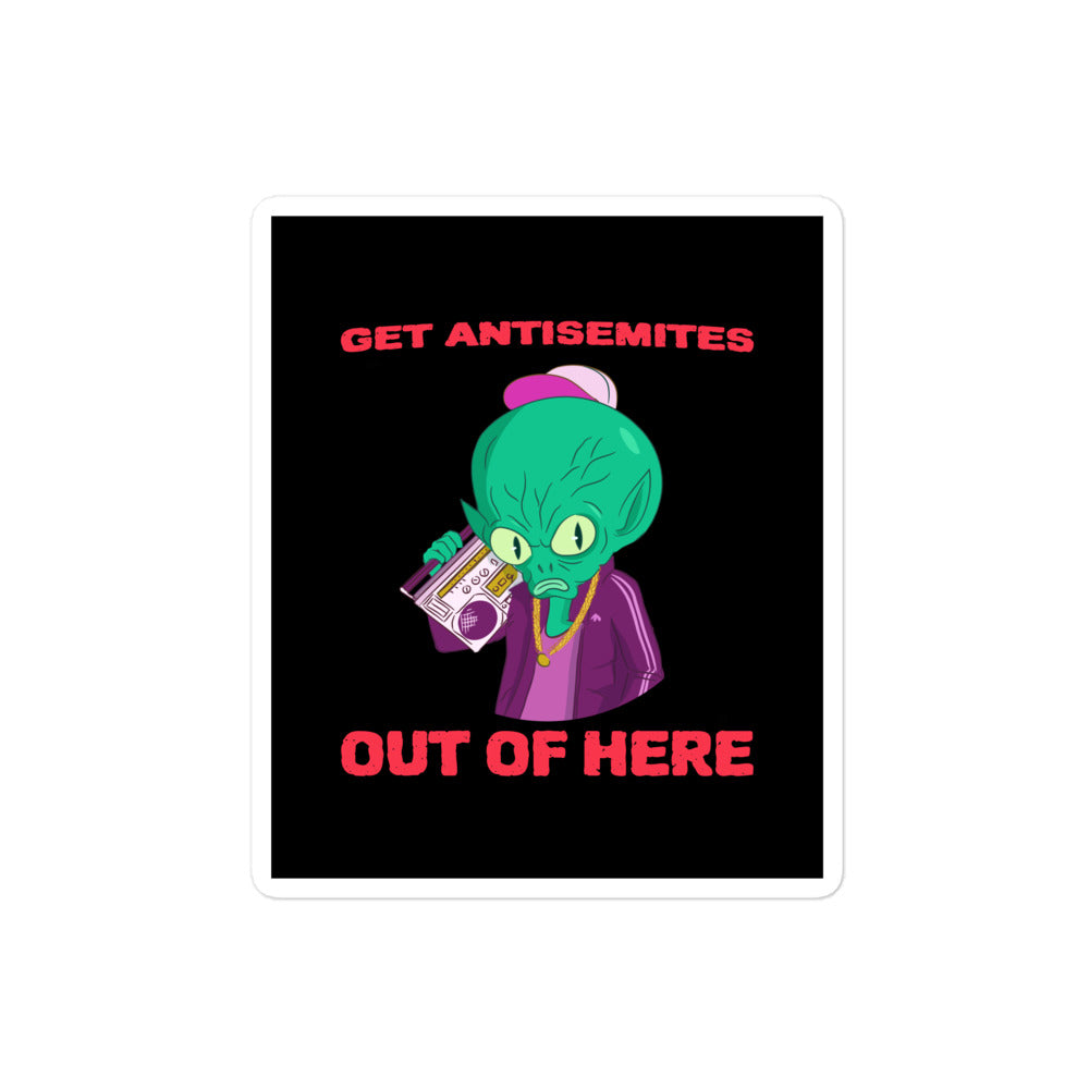 Get Alien Out | Antisemitism | Kiss Cut Sticker Jouparty