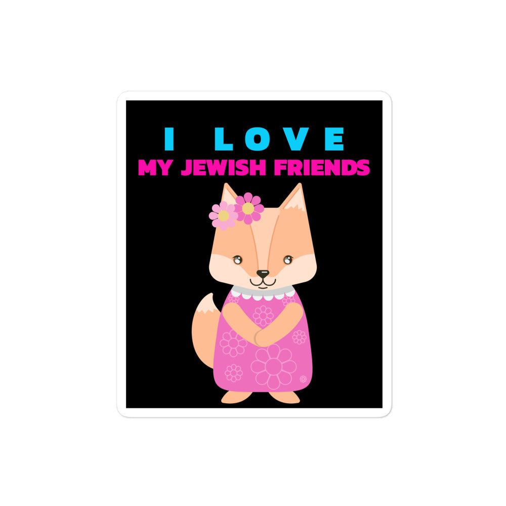 I Love My Jewish Friends | Kiss Cut Sticker Jouparty