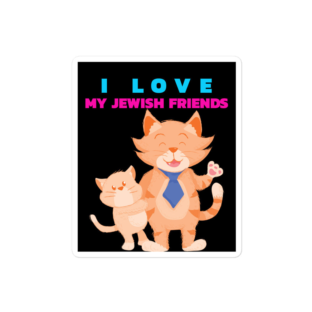 I Love My Jewish Friends | Kiss Cut Sticker Jouparty