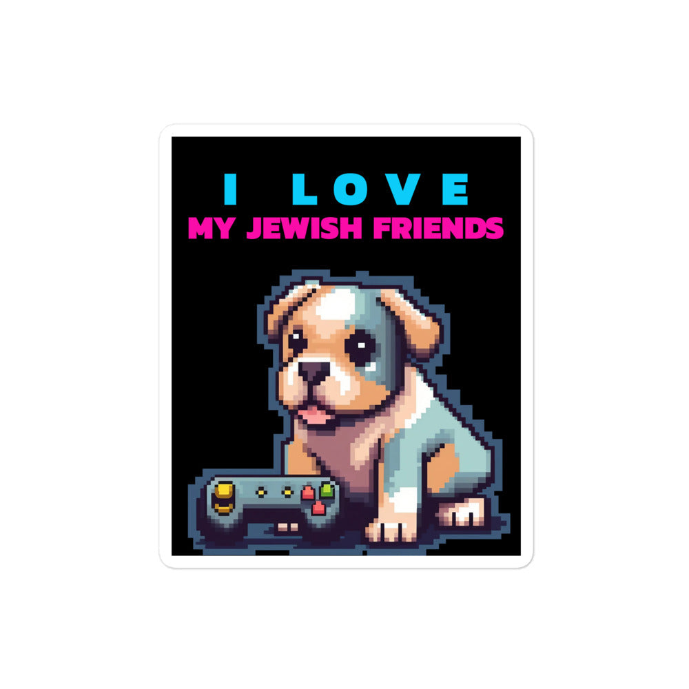 I Love My Jewish Friends | Kiss Cut Sticker Jouparty