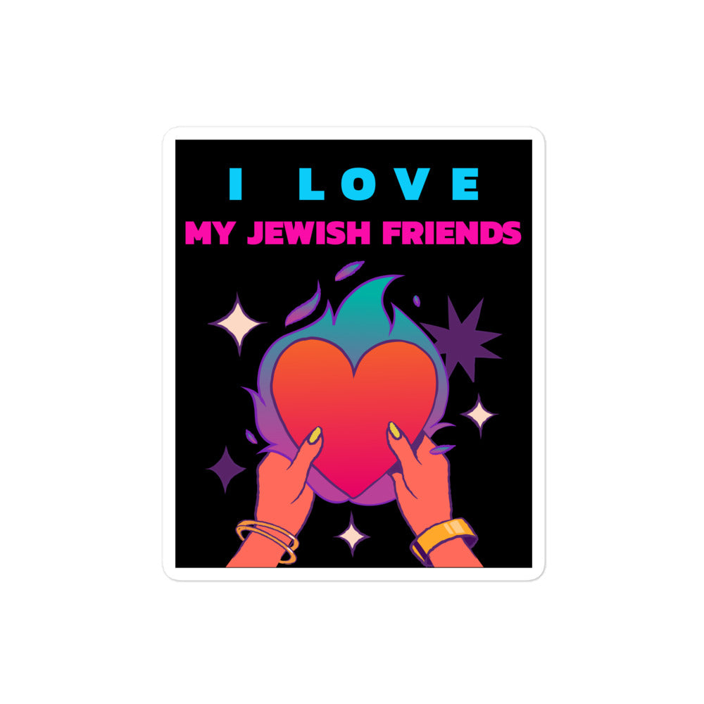 I Love My Jewish Friends | Kiss Cut Sticker Jouparty
