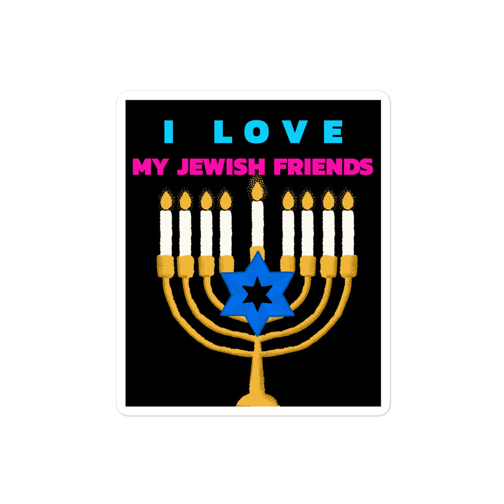 I Love My Jewish Friends | Kiss Cut Sticker Jouparty