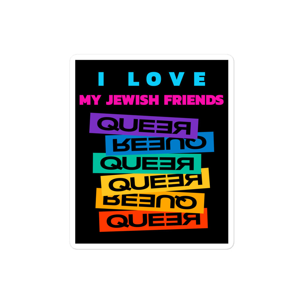 I Love My Jewish Friends | Kiss Cut Sticker Jouparty