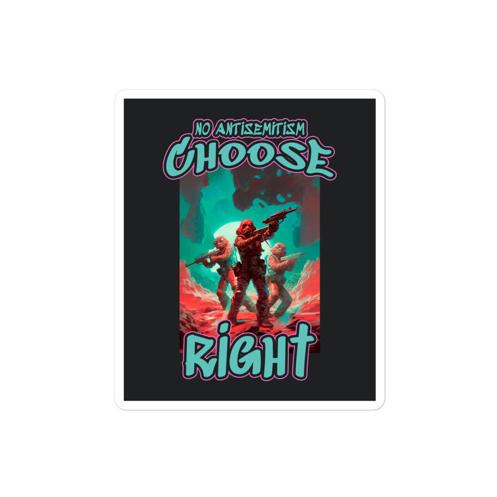 Choose Right | Antisemitism | Kiss Cut Sticker