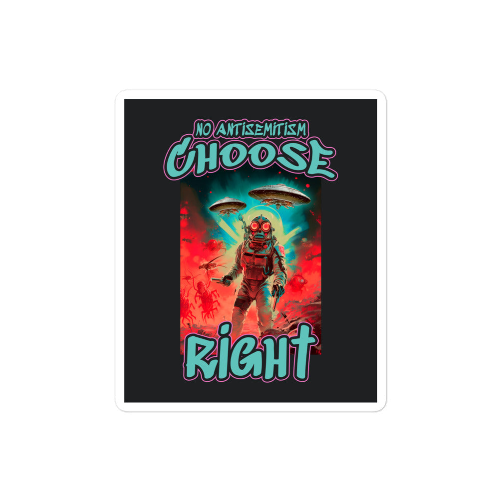 Choose Right | Antisemitism | Kiss Cut Sticker Jouparty