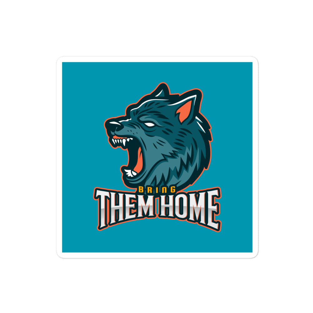 Bring Them Home | Animal Edition | Kiss Cut Sticker
