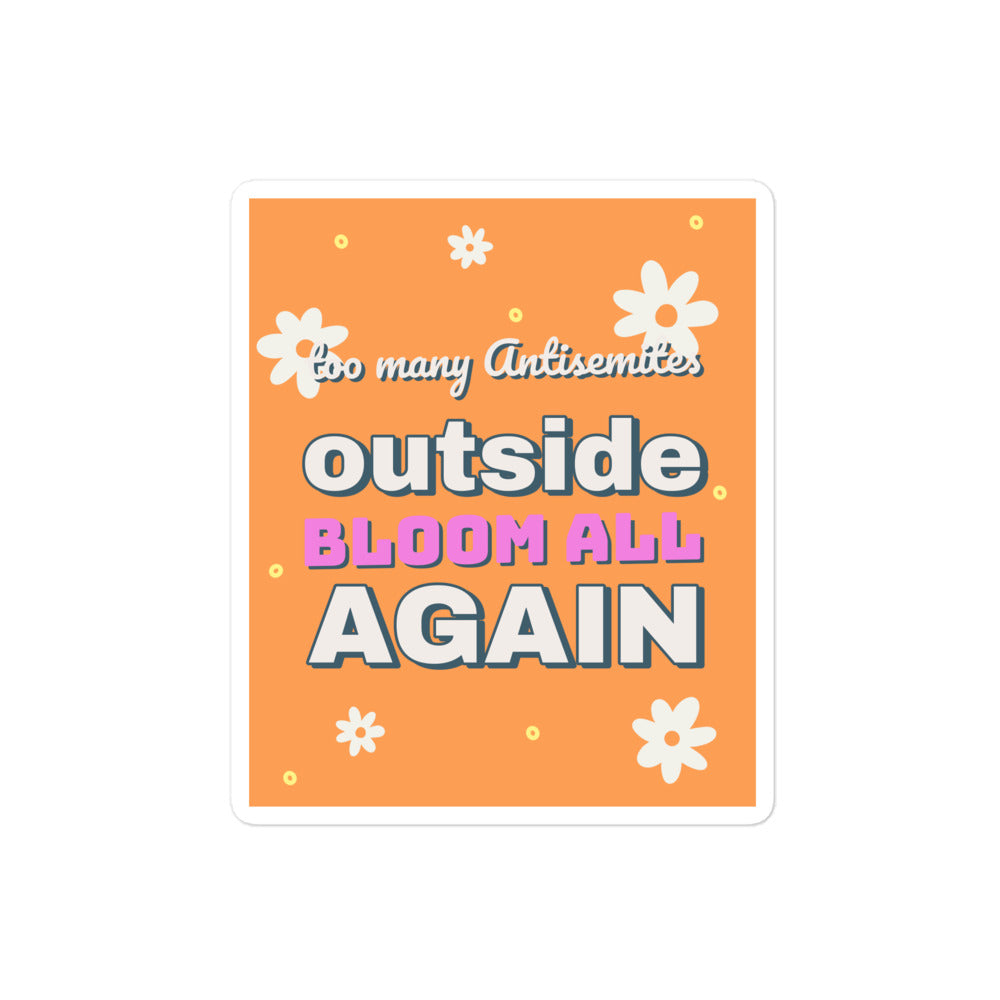 Too Many Antisemites Outside | Kiss Cut Sticker Jouparty