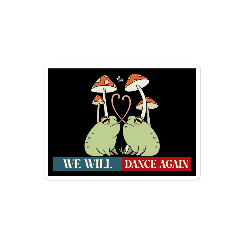 We Will Dance Again | Retro Edition | Kiss Cut Sticker Jouparty