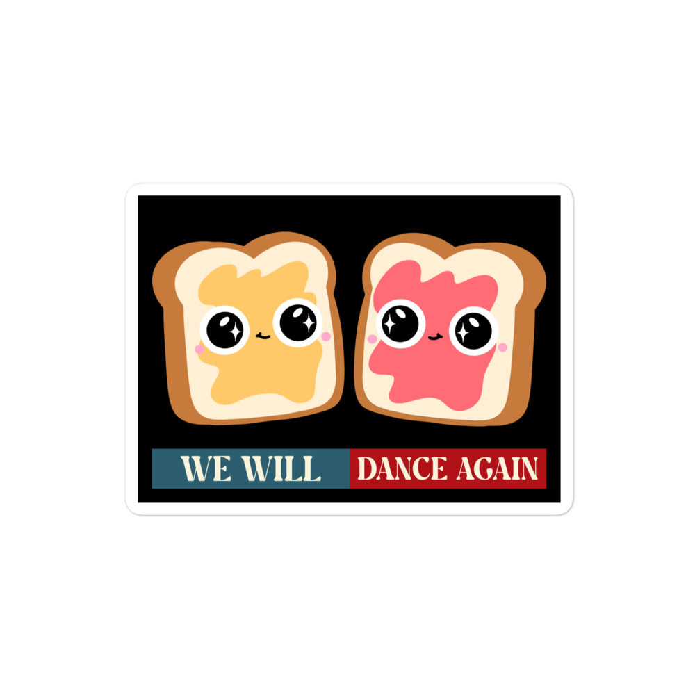 We Will Dance Again | Retro Edition | Kiss Cut Sticker Jouparty