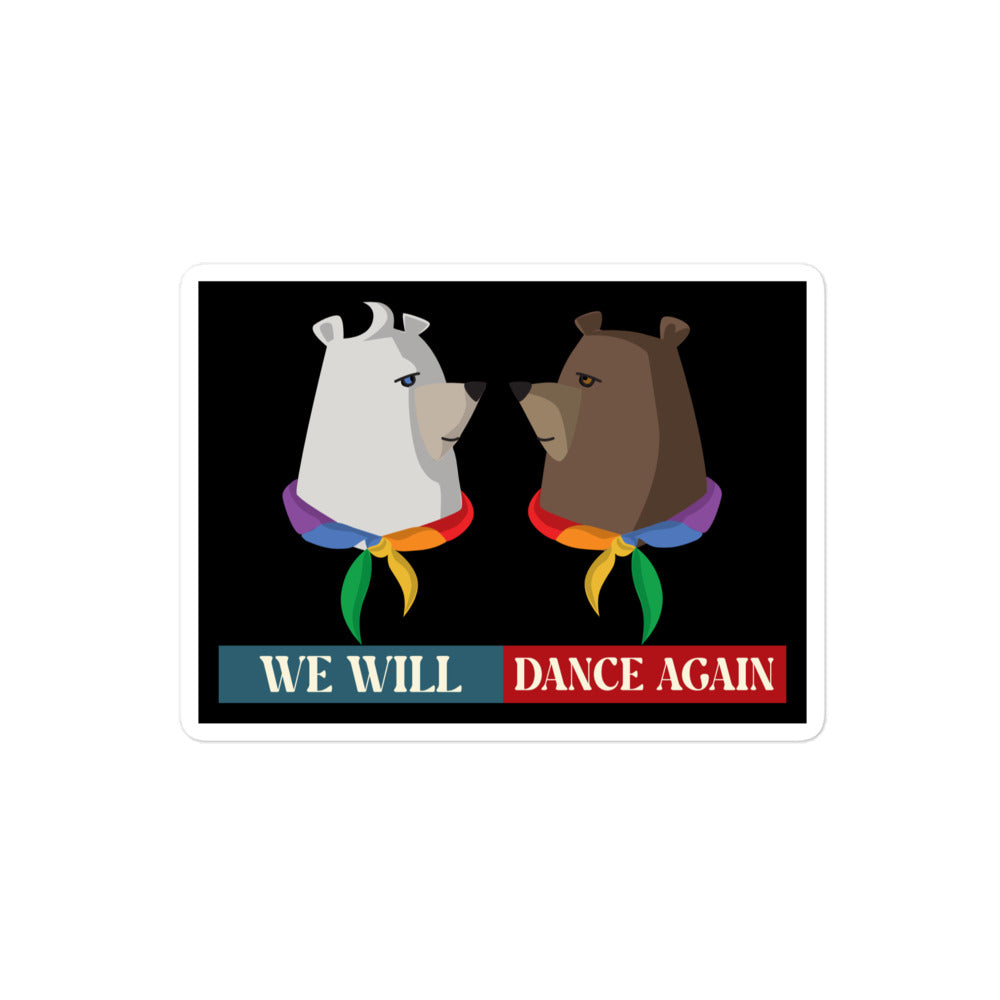 We Will Dance Again | Retro Edition | Kiss Cut Sticker Jouparty