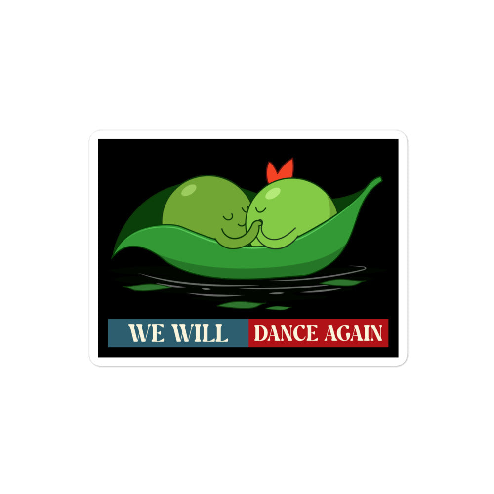 We Will Dance Again | Retro Edition | Kiss Cut Sticker Jouparty