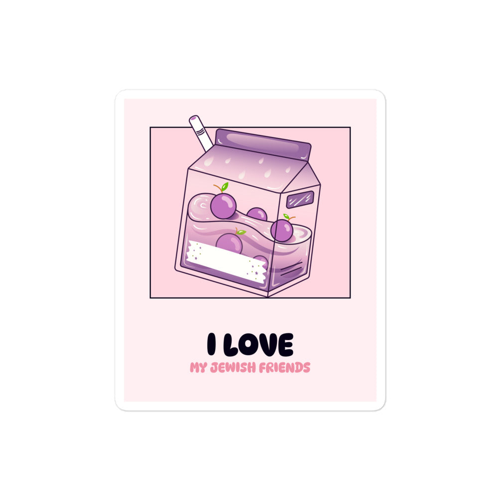 I Love My Jewish Friends | Pink Edition | Kiss Cut Sticker Jouparty