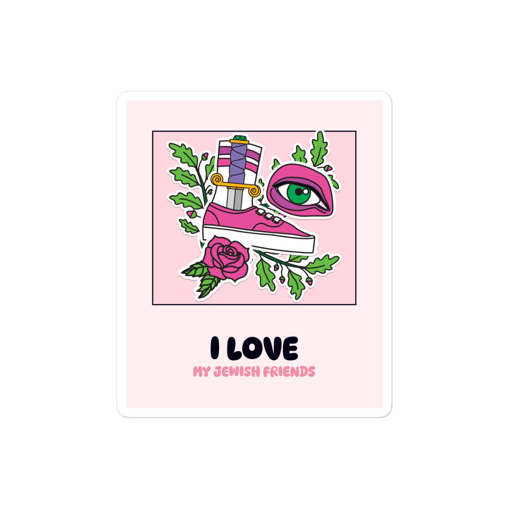 I Love My Jewish Friends | Pink Edition | Kiss Cut Sticker Jouparty