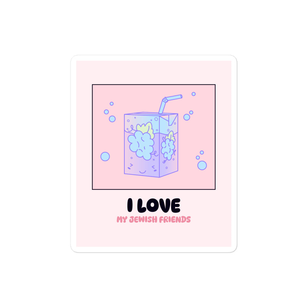 I Love My Jewish Friends | Pink Edition | Kiss Cut Sticker Jouparty