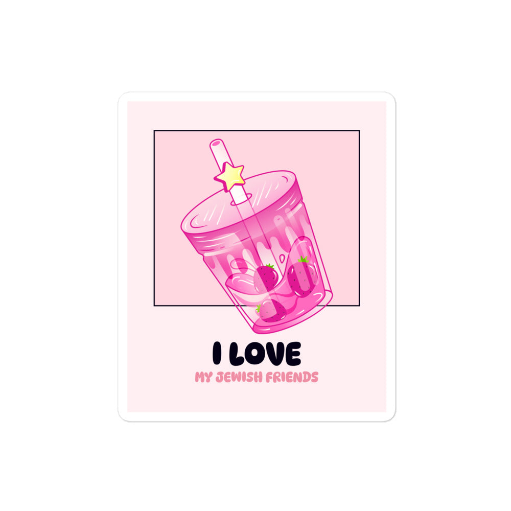 I Love My Jewish Friends | Pink Edition | Kiss Cut Sticker Jouparty