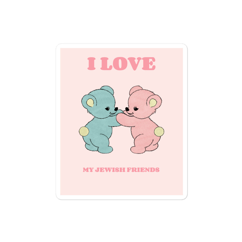 I Love My Jewish Friends | Pink Edition | Kiss Cut Sticker Jouparty