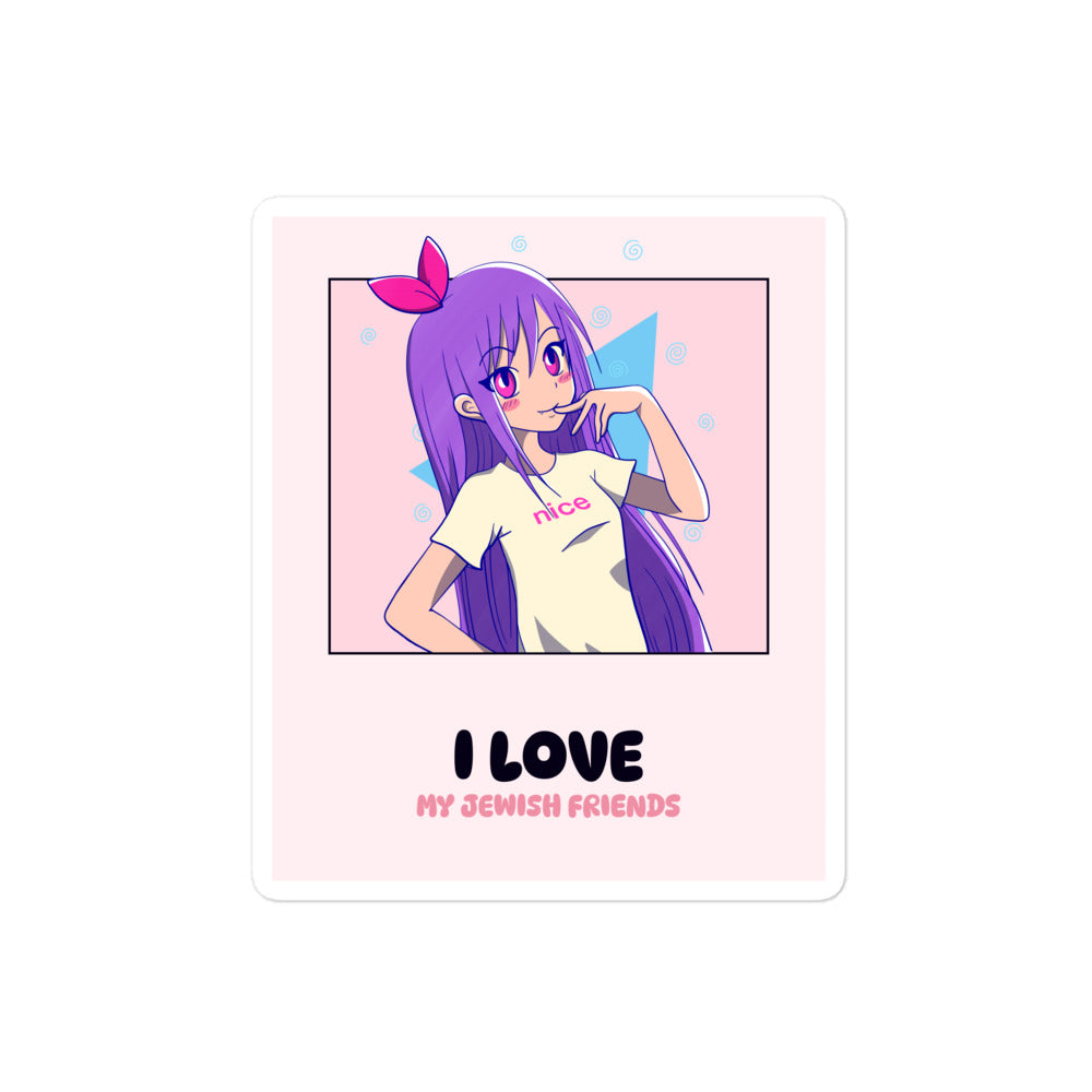 I Love My Jewish Friends | Pink Edition | Kiss Cut Sticker Jouparty