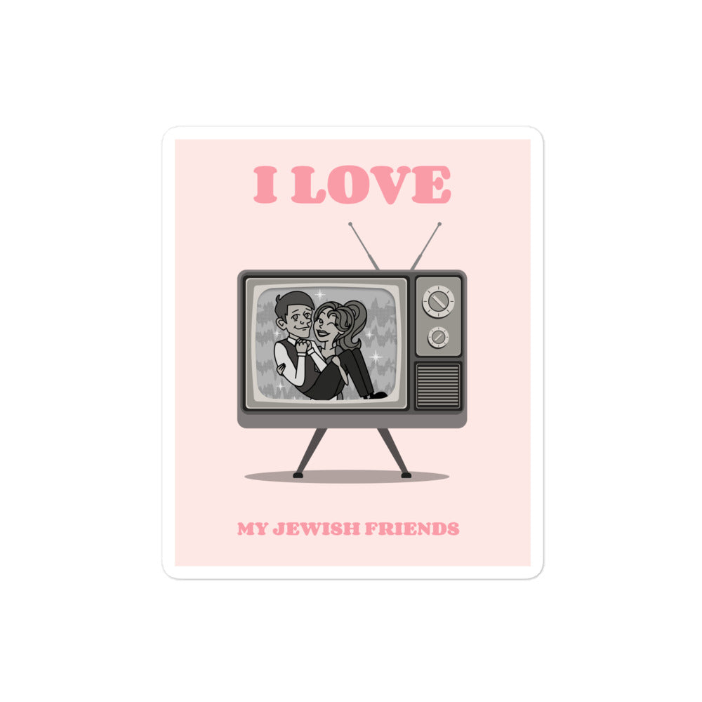 I Love My Jewish Friends | Pink Edition | Kiss Cut Sticker Jouparty