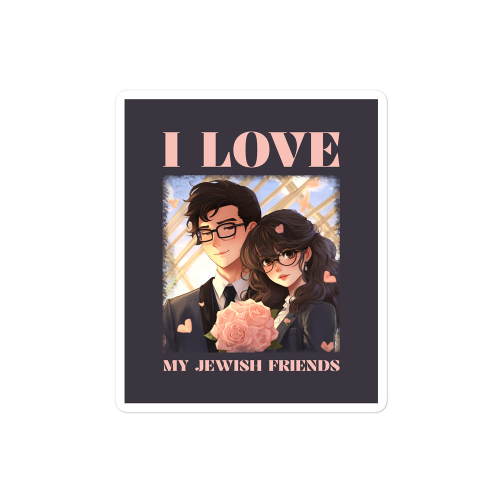 I Love My Jewish Friends | Pink Edition | Kiss Cut Sticker Jouparty