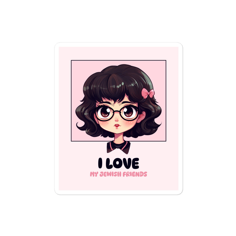 I Love My Jewish Friends | Pink Edition | Kiss Cut Sticker Jouparty