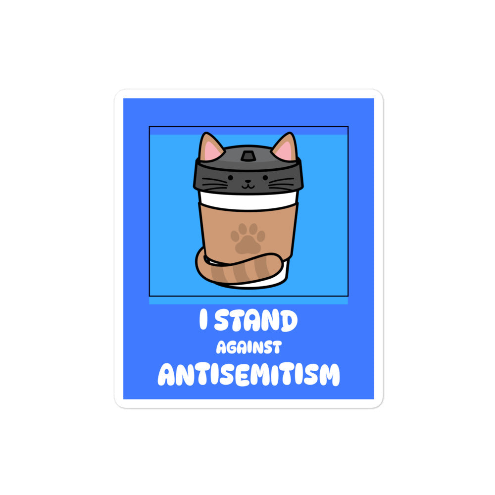 I Stand Against Antisemitism | Kiss Cut Sticker Jouparty