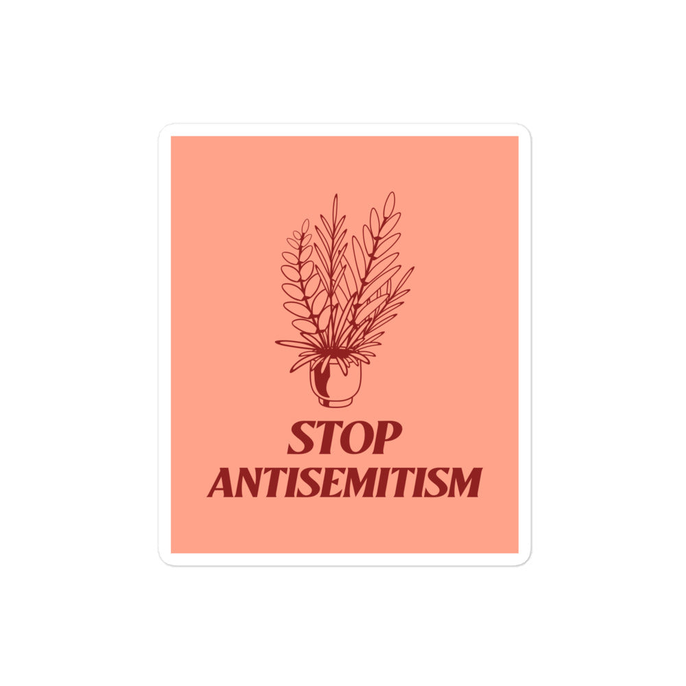 Stop Antisemitism | Plants & Flowers Edition | Kiss Cut Sticker Jouparty
