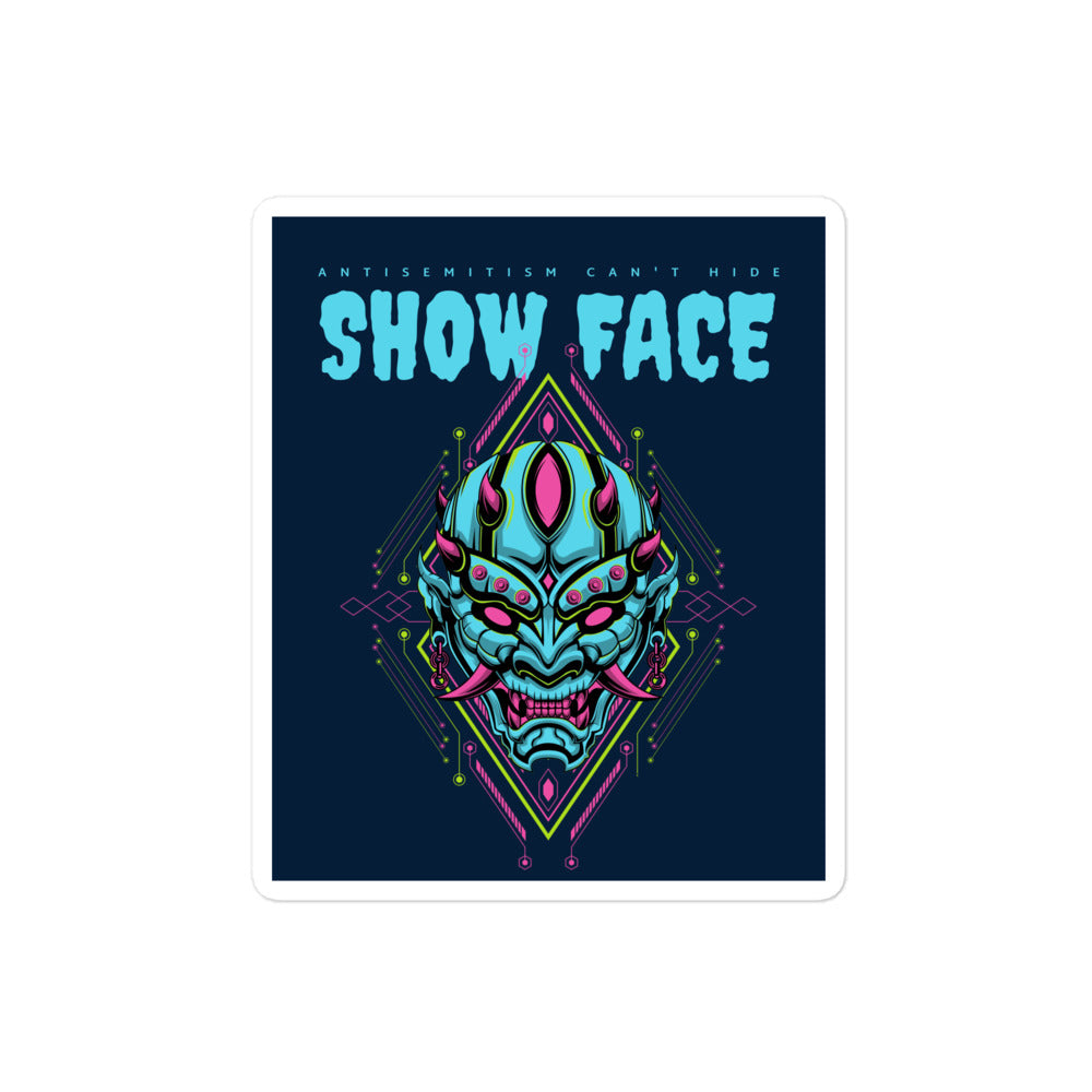 Show Face | Antisemitism Can't Hide | Kiss Cut Sticker Jouparty
