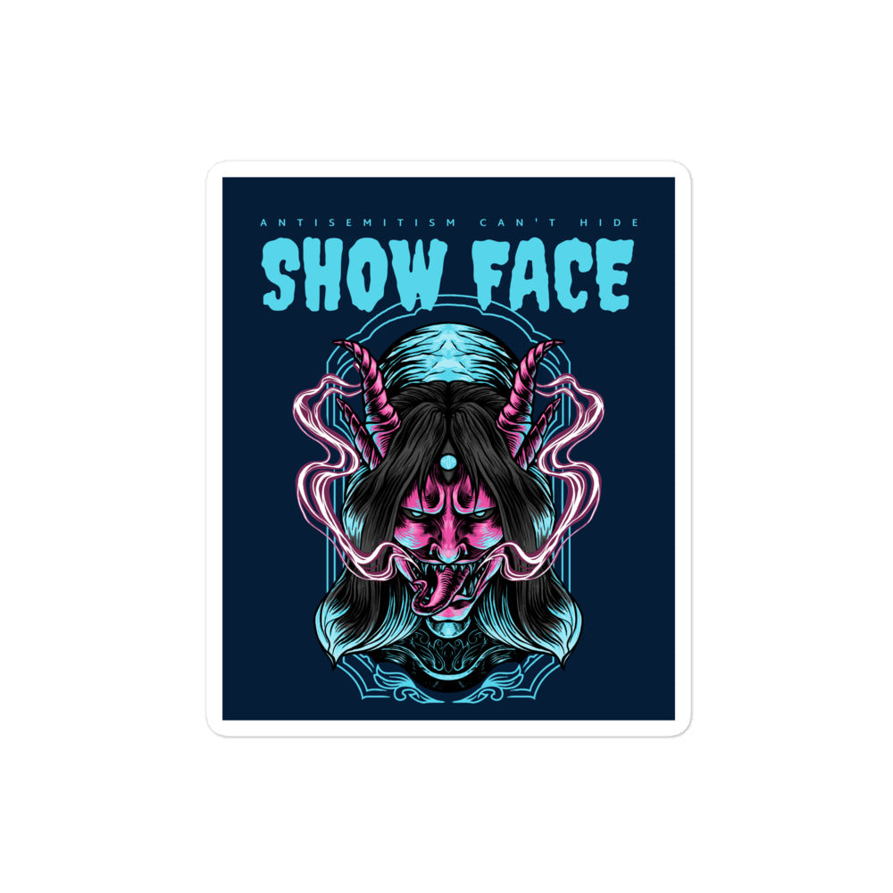 Show Face | Antisemitism Can't Hide | Kiss Cut Sticker Jouparty
