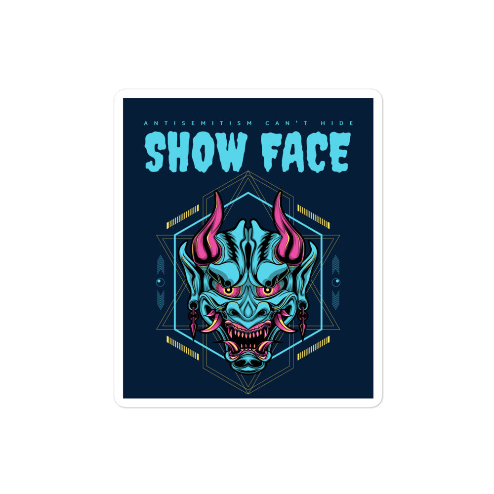 Show Face | Antisemitism Can't Hide | Kiss Cut Sticker Jouparty