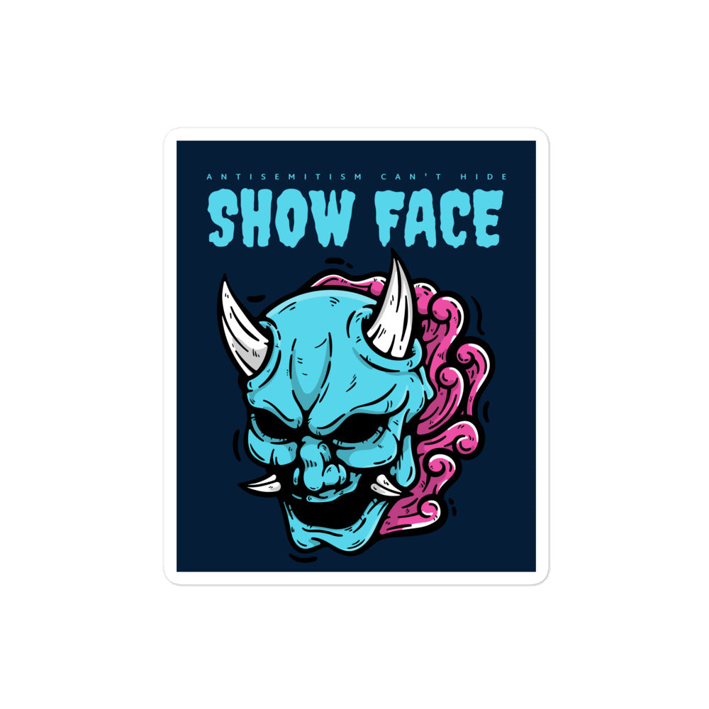 Show Face | Antisemitism Can't Hide | Kiss Cut Sticker Jouparty