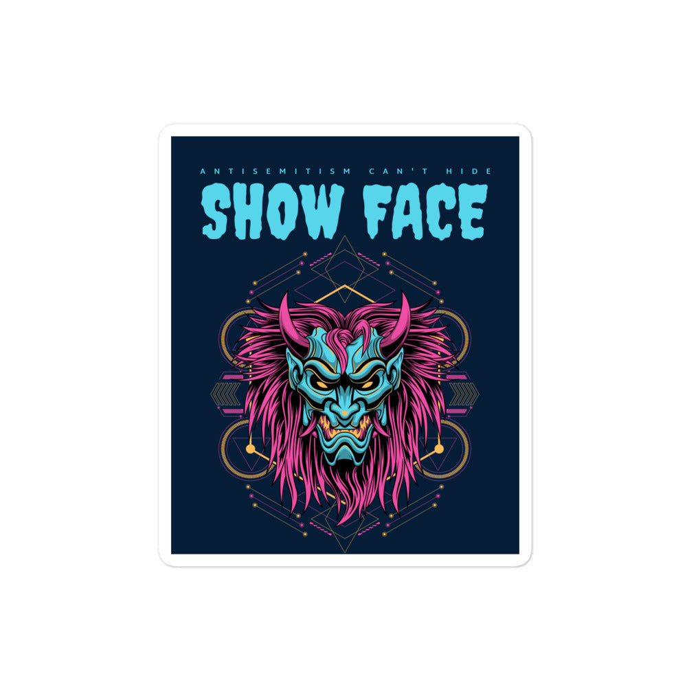Show Face | Antisemitism Can't Hide | Kiss Cut Sticker Jouparty